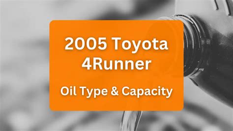 2005 toyota 4runner oil capacity|Toyota 4Runner (2003 – 2009) engine oil capacity (USA)